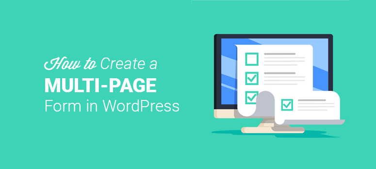 How To Create WordPress Multi-Page Form