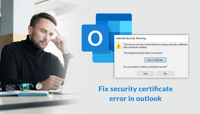 What to do if Someone Got Outlook Certificate Error? Technonguide