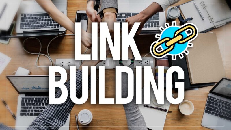 Why Link Building Is Paramount to Your 2021 Digital Marketing Plan