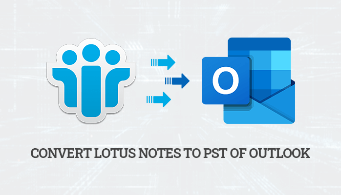 How to Convert Lotus Notes to PST Format of Outlook?