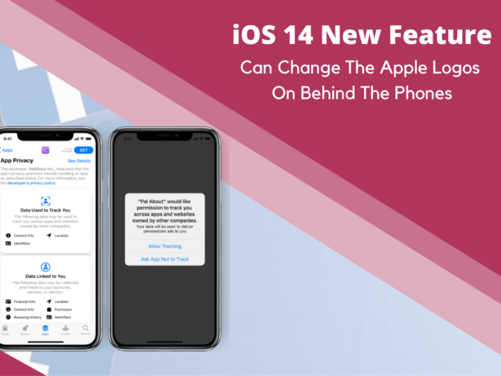 iOS 14 New Feature Can Change the Apple Logos on Behind the Phones