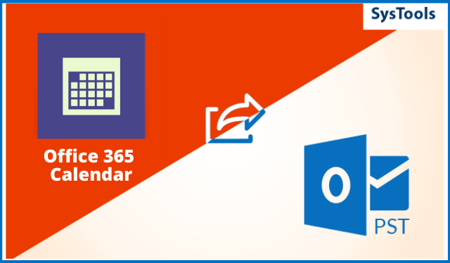 Export Office 365 Calendar to PST – Updated Step-Guide of 2021