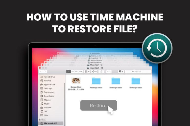 How to Use Time Machine to Restore File? Technonguide