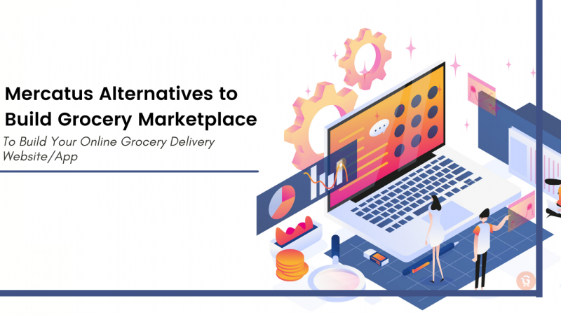Mercatus Alternatives to Build Grocery Marketplace