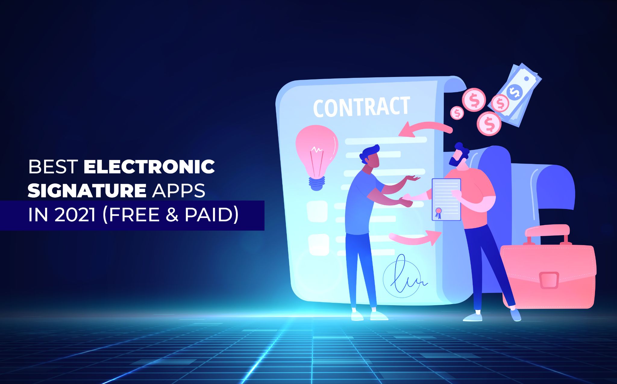 Best Electronic Signature Apps In 2021 (Free & Paid)