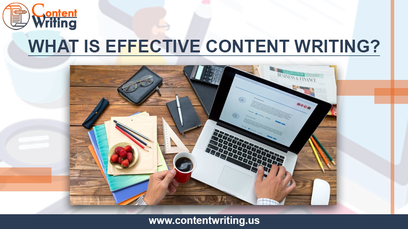 What Is Effective Content Writing?