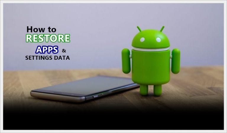 restore-apps-and-settings-data-on-a-new-android-device