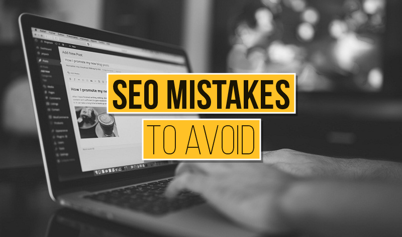Do Not Make These 5 SEO Mistakes Or Risk Losing Your Customers