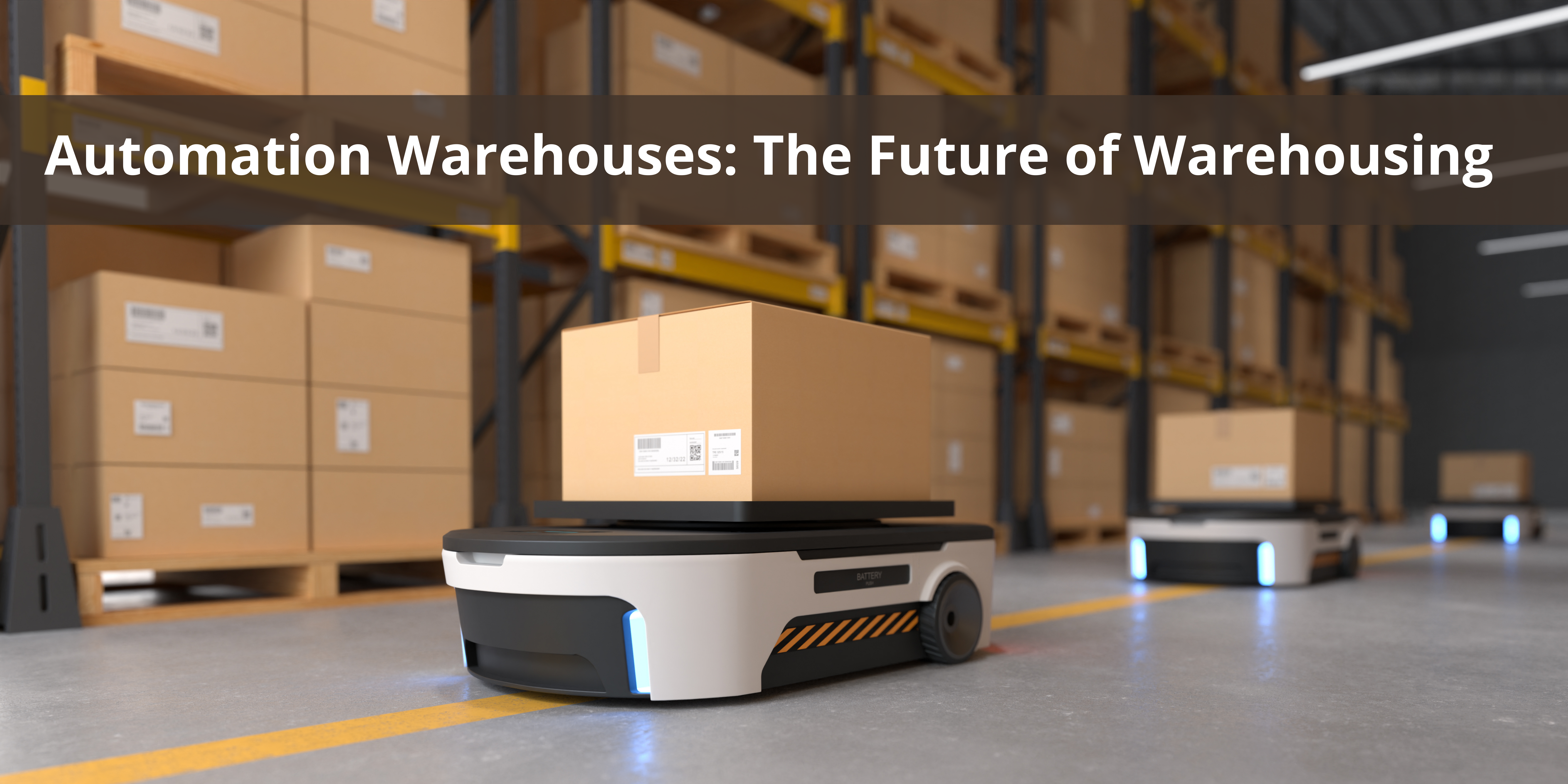 Automation Warehouses: The Future of Warehousing