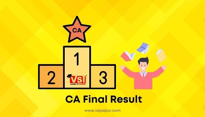 How VSI Jaipur is giving the Best CA Final Result Consistently?