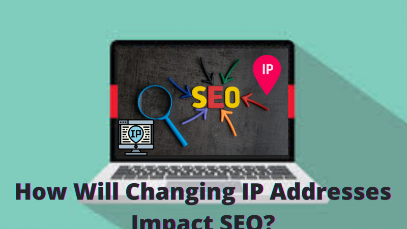 How Will Changing IP Addresses Impact SEO?