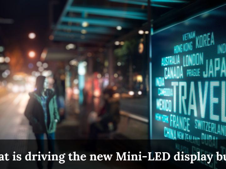 What is driving the new Mini-LED display buzz?