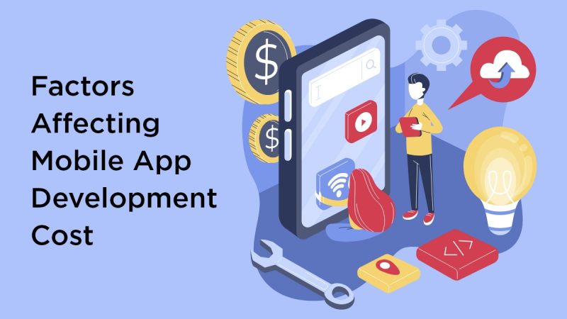 12 Factors That Affect Mobile App Development Cost