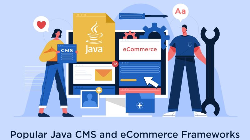 The Use of eCommerce Frameworks in Java Applications