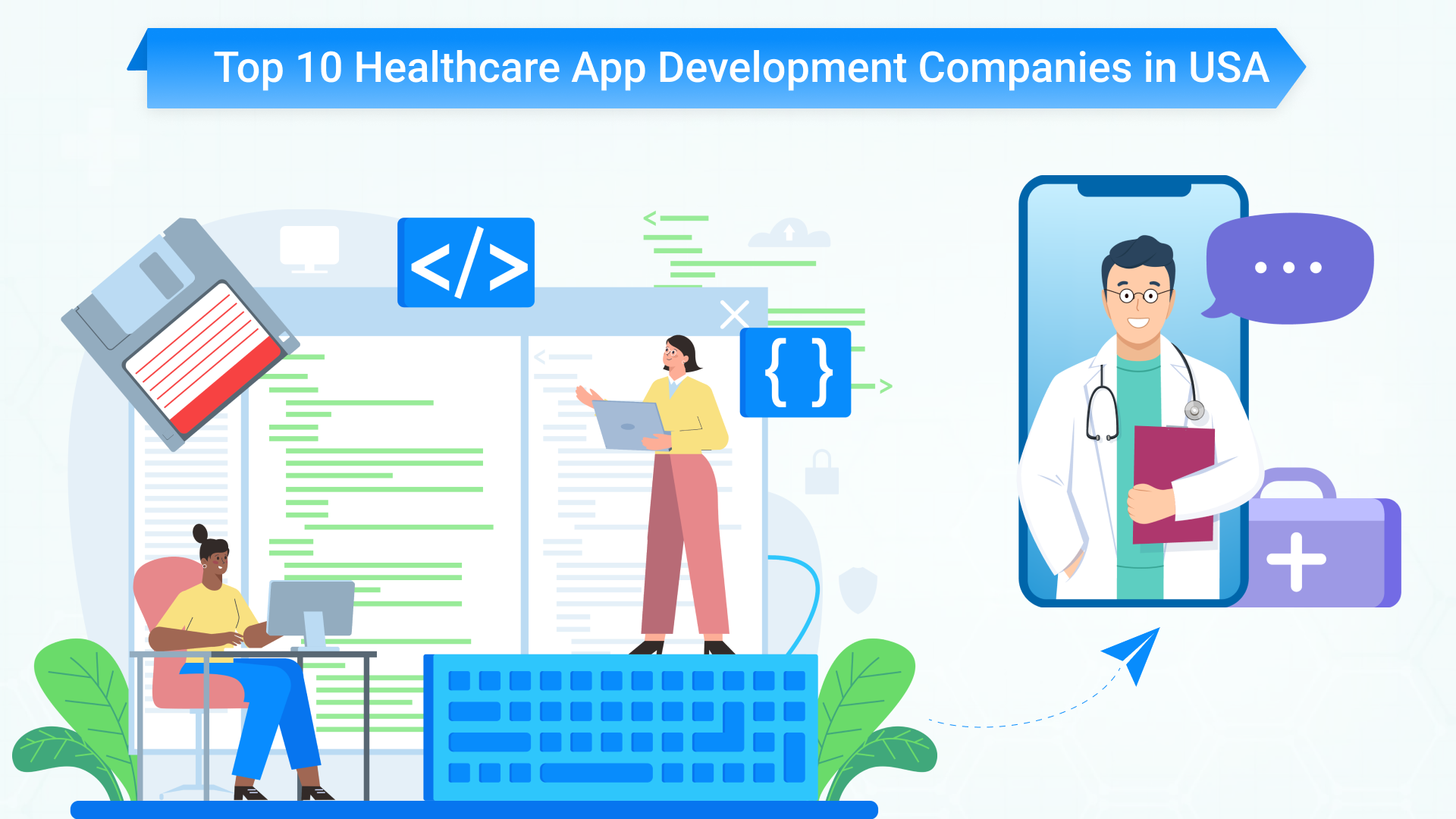 Top 10 Healthcare App Development Companies in USA