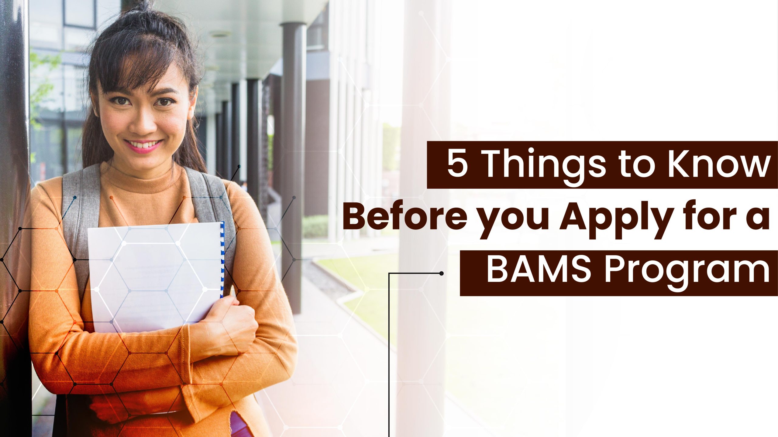 5 Things to Know Before you Apply for a BAMS Program