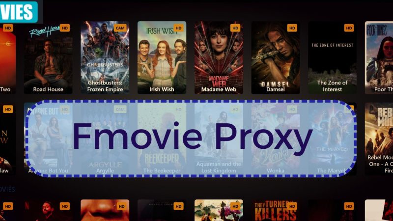 FMovies Proxy Unblocked FMovies Proxy and 10 Alternative Sites