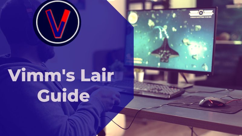 Vimm’s Lair Guide for Gamers and Alternatives to Vimm’s Lair