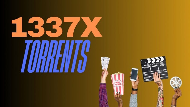 1337x Torrents: The Ultimate Torrent Hub for Movies, Games & More