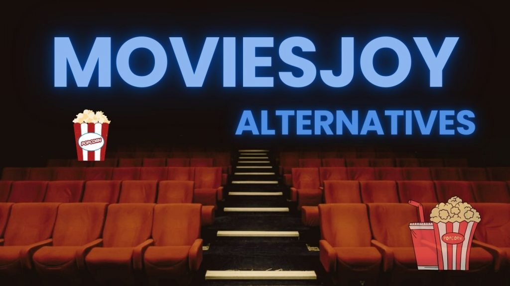 MoviesJoy Alternatives