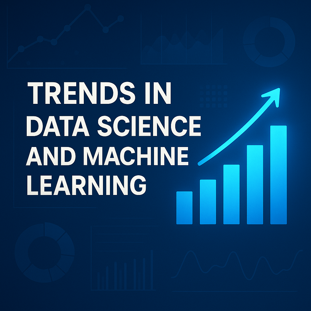 Current Trends in Data Science and Machine Learning