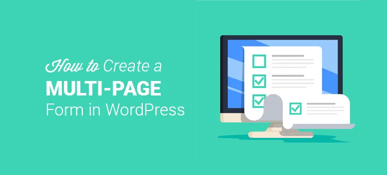 How To Create WordPress Multi-Page Form