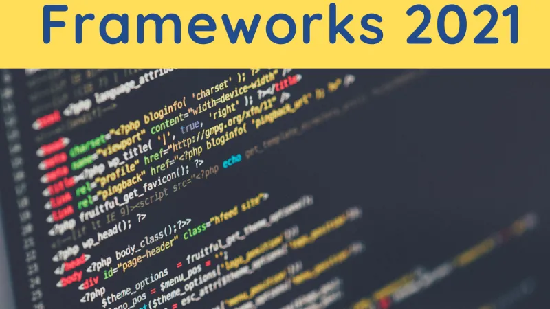 3 Trending Frontend Frameworks 2021